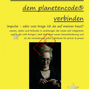 band 1: begleitbuch für energetische kleidung nach dem planetencode® * plus BONI * nur für planetencode®coachs *datendownload nur nach zertifikatvorlage*