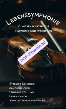 kartendeck LEBENSSYMPHONIE – dein numerologischer begleiter durchs leben - 35 tagesimpulse mit karten - kartendeck EINKLANG - entdecke dein kreatives potential - lichtspuren für jeden tag - 75 impulse zum ausdrucken, mitnehmen, bei dir tragen